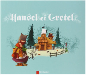 hansel et Gretel